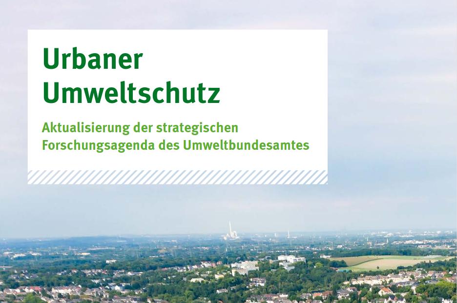 UBA-Broschüre: Urbaner Umweltschutz